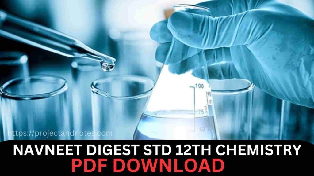 NAVNEET DIGEST STD 12TH CHEMISTRY PDF DOWNLOAD
