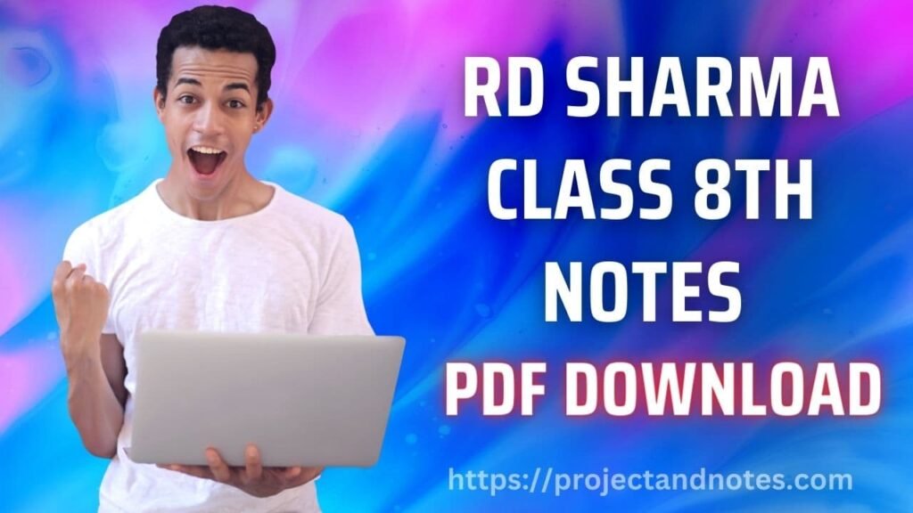 RD SHARMA CLASS 8TH NOTES PDF DOWNLOAD