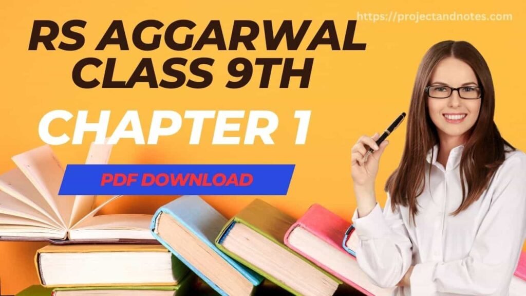 RS AGGARWAL CLASS 9TH CHAPTER 1 PDF DOWNLOAD