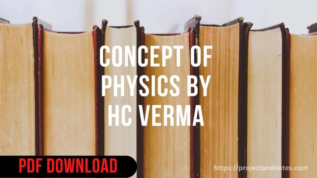 CONCEPT OF PHYSICS BY HC VERMA PDF DOWNLOAD