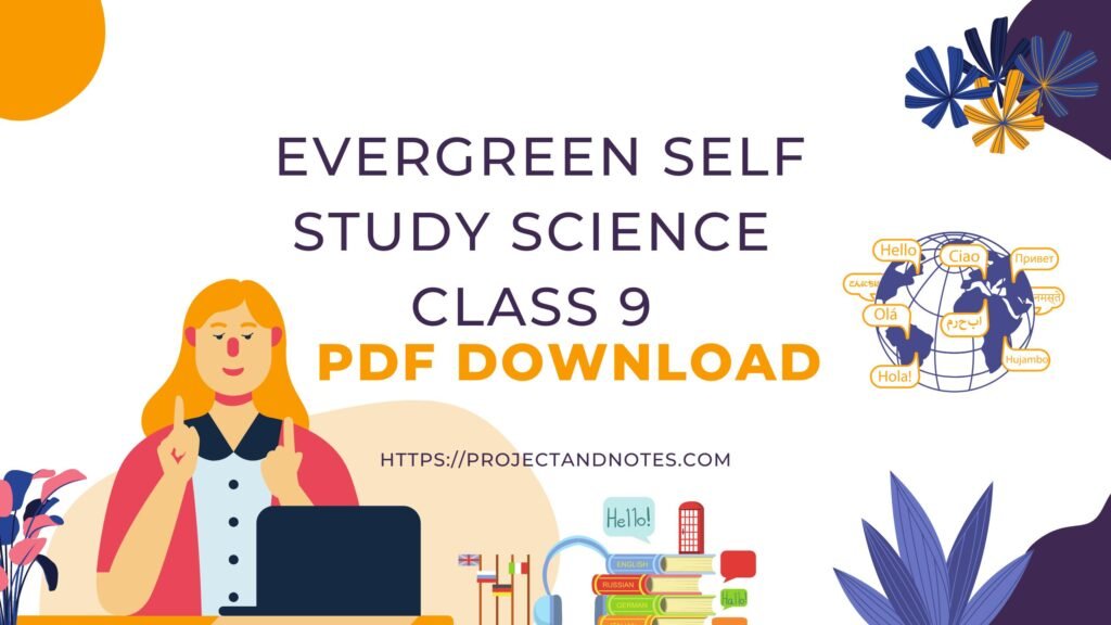 EVERGREEN SELF STUDY SCIENCE CLASS 9 PDF DOWNLOAD