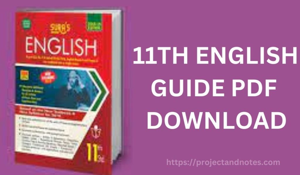 11TH ENGLISH GUIDE PDF DOWNLOAD|Which guide is best for 11th English?