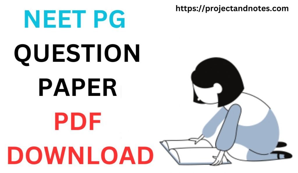 NEET PG QUESTION PAPER PDF DOWNLOAD|What is the best score for NEET PG?