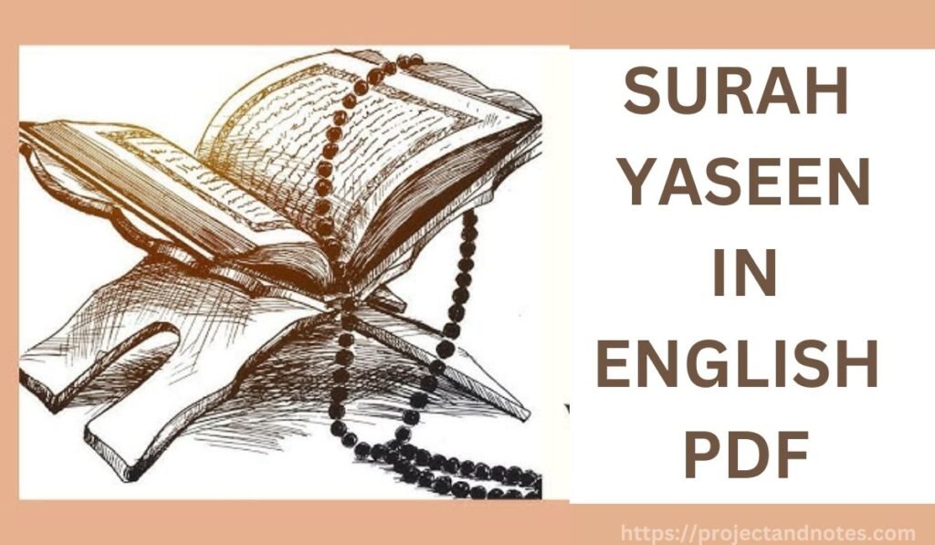 SURAH YASEEN IN ENGLISH PDF (What is Surah Yaseen in English?)