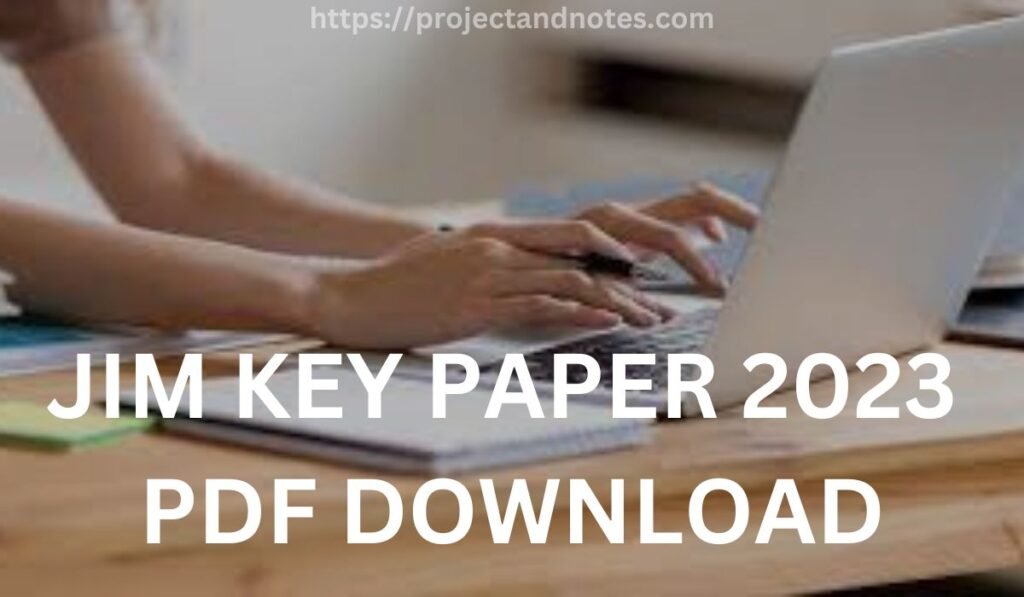 JIM KEY PAPER 2023 PDF DOWNLOAD