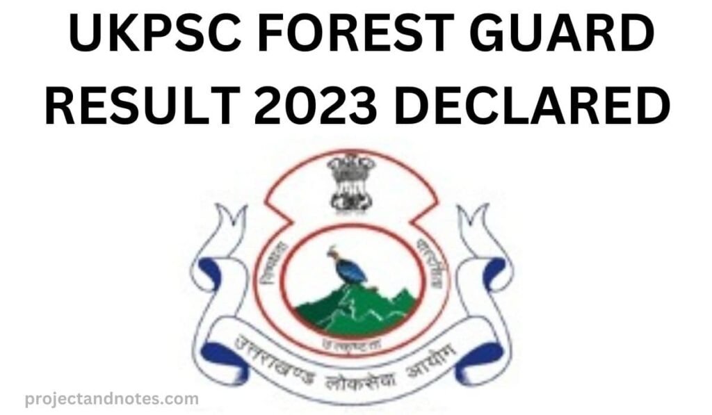 UKPSC FOREST GUARD RESULT 2023 DECLARED | IS FOREST OFFICER A GOOD JOB?