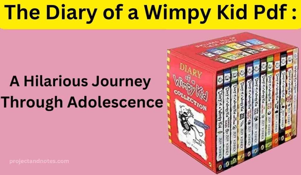 The Diary of a Wimpy Kid Pdf : A Hilarious Journey Through Adolescence