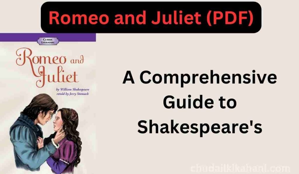 A Comprehensive Guide to Shakespeare's Romeo and Juliet (PDF)