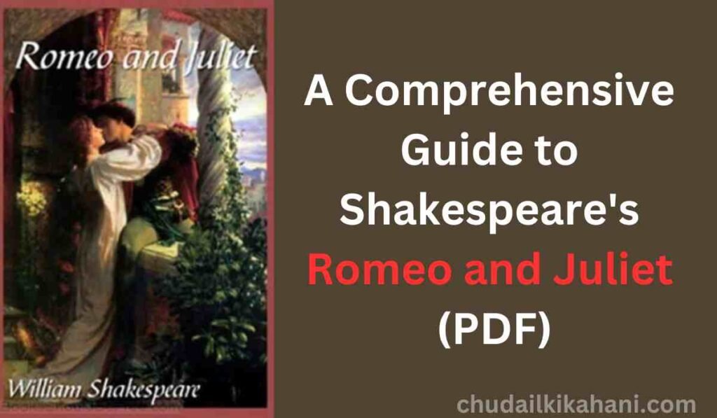 A Comprehensive Guide to Shakespeare's Romeo and Juliet (PDF)